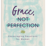 Grace, Not Perfection Devotional
