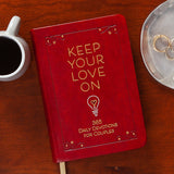 Keep Your Love On (Devotional for Couples)