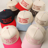 Too Pretty to Work Hard Trucker Hat
