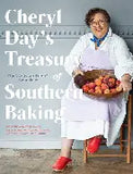 Cheryl Day's Treasury of Southern Baking Cookbook