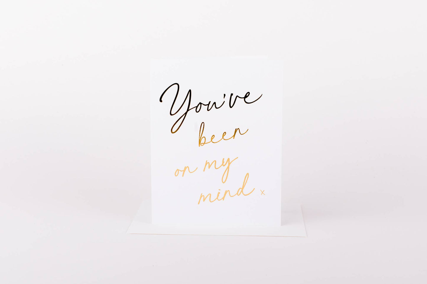 You've Been on My Mind Card