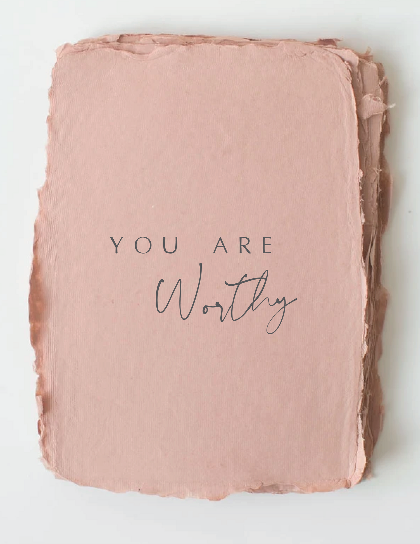 Paper Baristas - "You Are Worthy" Encouragement Love Friend Greeting Card