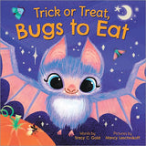 Trick or Treat, Bugs to Eat Book