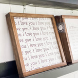 I Love You Wood Sign