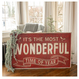 It’s the Most Wonderful Time of Year Sign