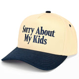 Sorry about my kids Two Tone Trucker Hat