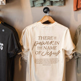 Power in the Name of Jesus Tee