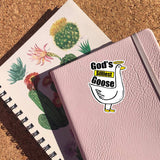 God's Silliest Goose Sticker