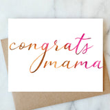 Congrats Mama Card