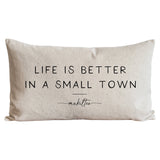 Better In A Small Town {Newnan} Pillow