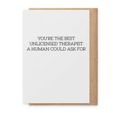 Unlicensed Therapist Greeting Card