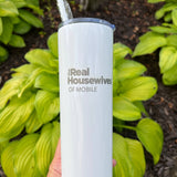 Real Housewives of Newnan Engraved Tumbler - 20 oz.