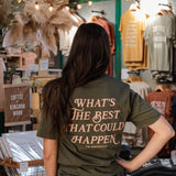 Best That Could Happen Tee