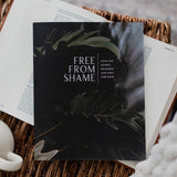 Free From Shame | How the Gospel Redeems our Past and Pain Devotional | Men