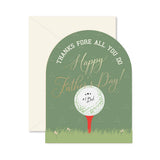 Fore Dad Father's Day Greeting Card
