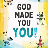 God Made You YOU! | Boys