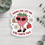 Girl Math Strawberry Vinyl Sticker