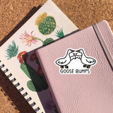 Goose Bumps Sticker