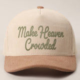 MAKE HEAVEN CROWDED Heat Press Corduroy Trucker Hat: Brown & Pink