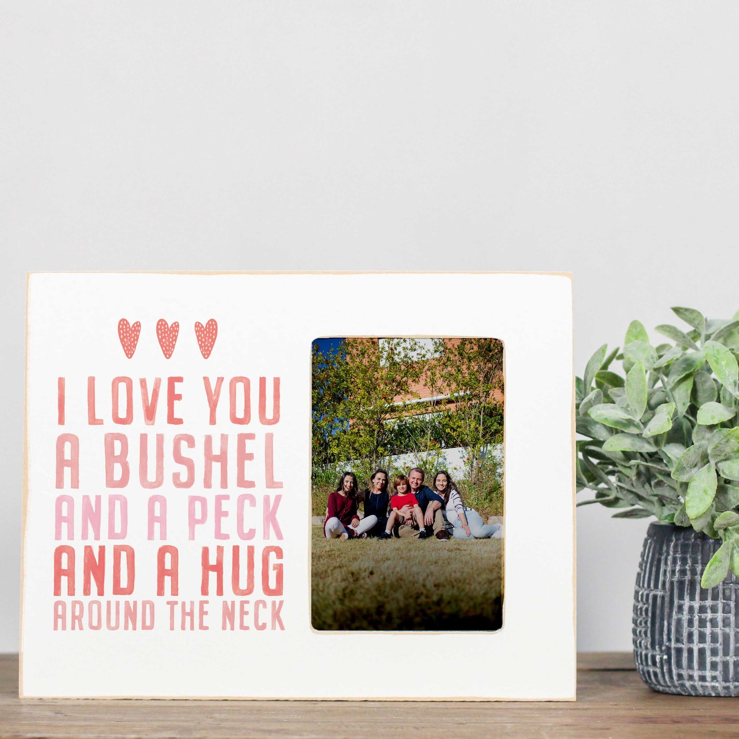 Valentines Picture Frame, Bushel and Peck Photo Frame