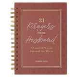 31 Prayers for My Husband; A Guided Prayer Journal