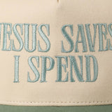 Jesus Saves I Spend Embroidery Trucker Hat