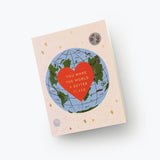 You Make the World Better Valentine's Day Card