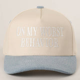 On My Worst Behavior Trucker Hat | Black