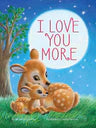 I Love You More