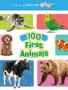 Brilliant Baby 100 First Animals - Educational Padded Board Book