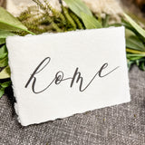 Home Calligraphy Print