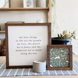 The Best Things in Life Sign