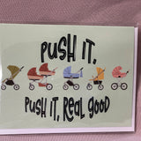 Push It Greeting Card