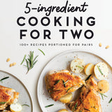 5-Ingredient Cooking for Two
