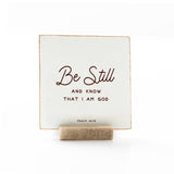Psalm | Be Still Sign with Stand