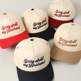 Sorry About My Husband Hat