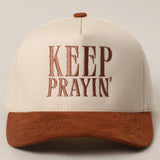 Keep Prayin' Two-toned Suede Canvas Trucker Hat