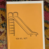 You’re Hot Greeting Card