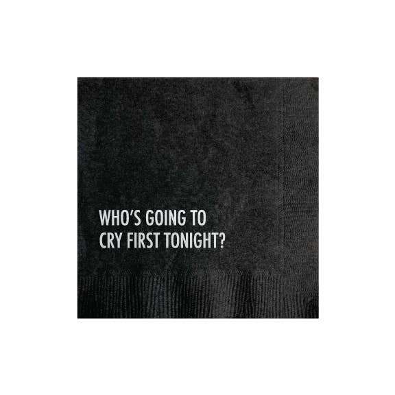 Cry First Cocktail Napkin