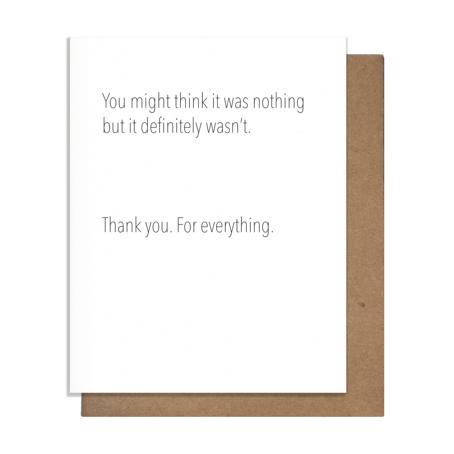 Not Nothing Greeting Card