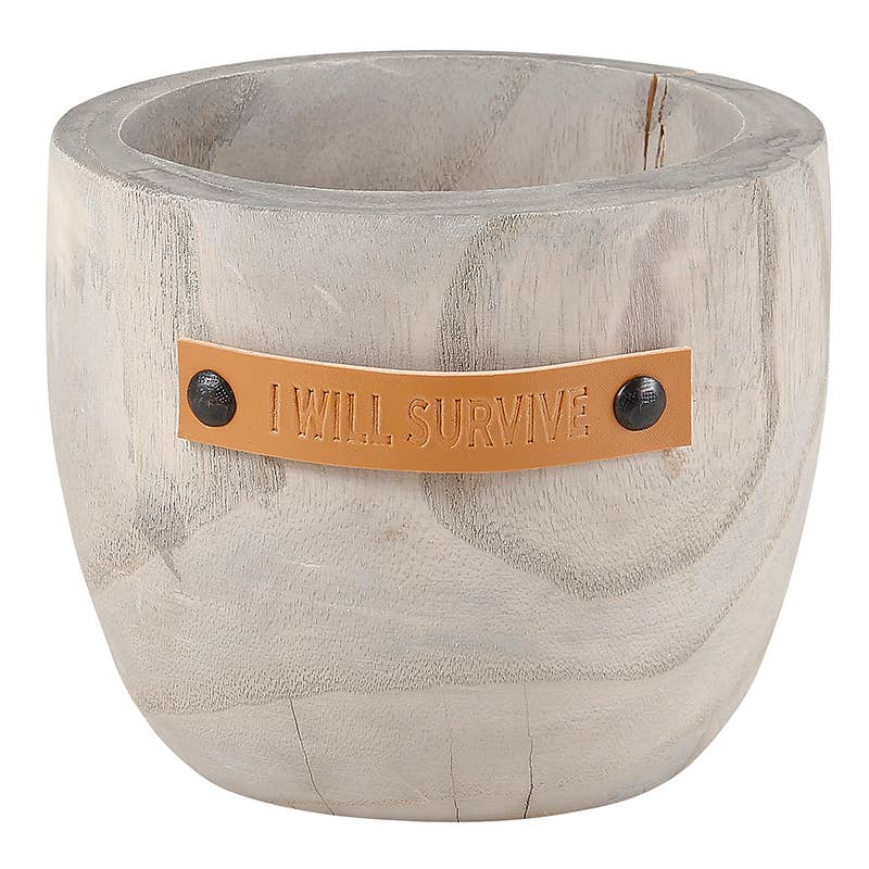 I Will Survive Wood Planter