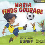Maria Finds Courage, Book - Kids (4-8)