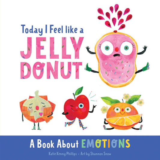 Today I Feel Like a Jelly Donut, Book, Board Book