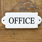 OFFICE TIN SIGN