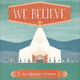 We Believe, Kids' Board Book