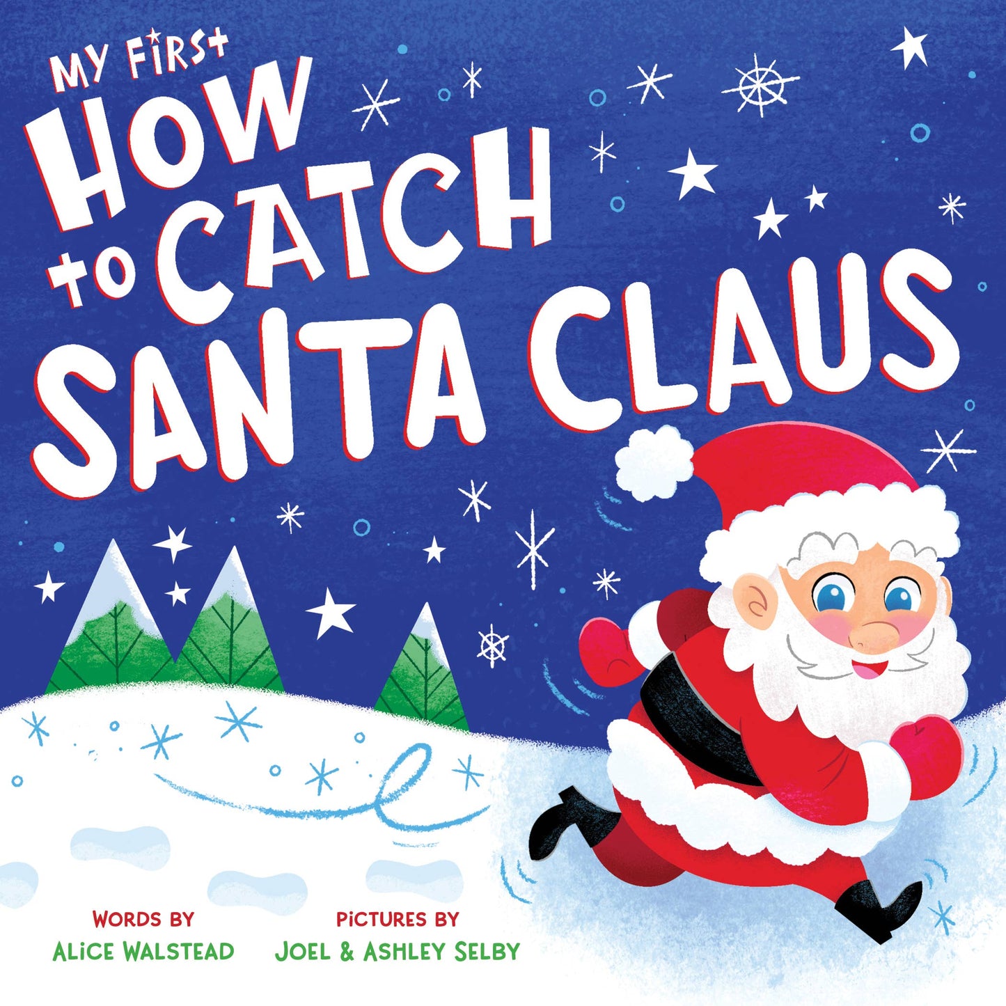 My First How To Catch Santa Claus