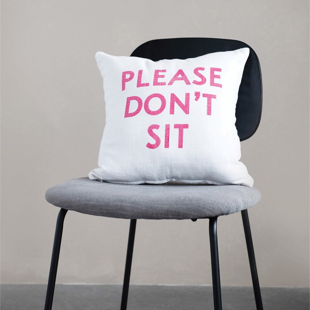 Please Don’t Sit Pillow
